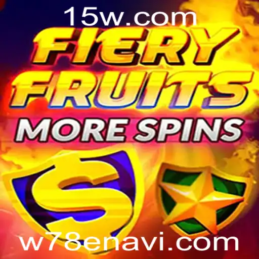 Descubra o Empolgante Mundo de FieryFruitsMoreSpins com w78